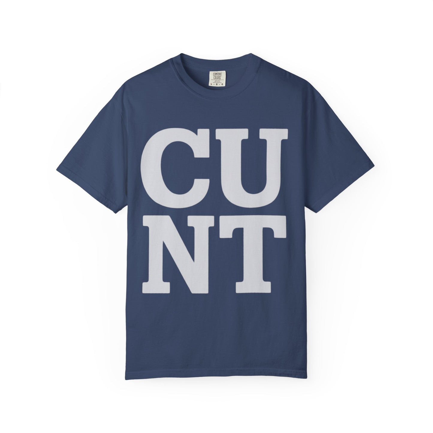 CUNT T-Shirt