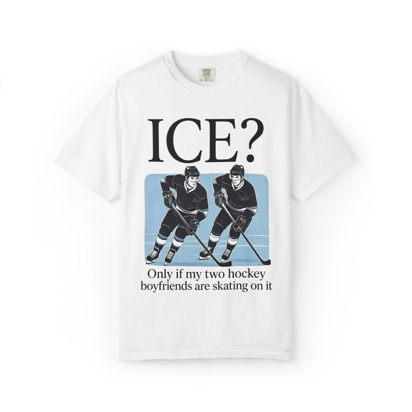 Ice? Hockey Boyfriends T-Shirt