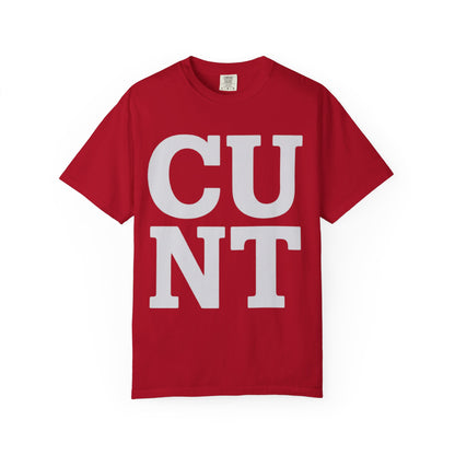 CUNT T-Shirt